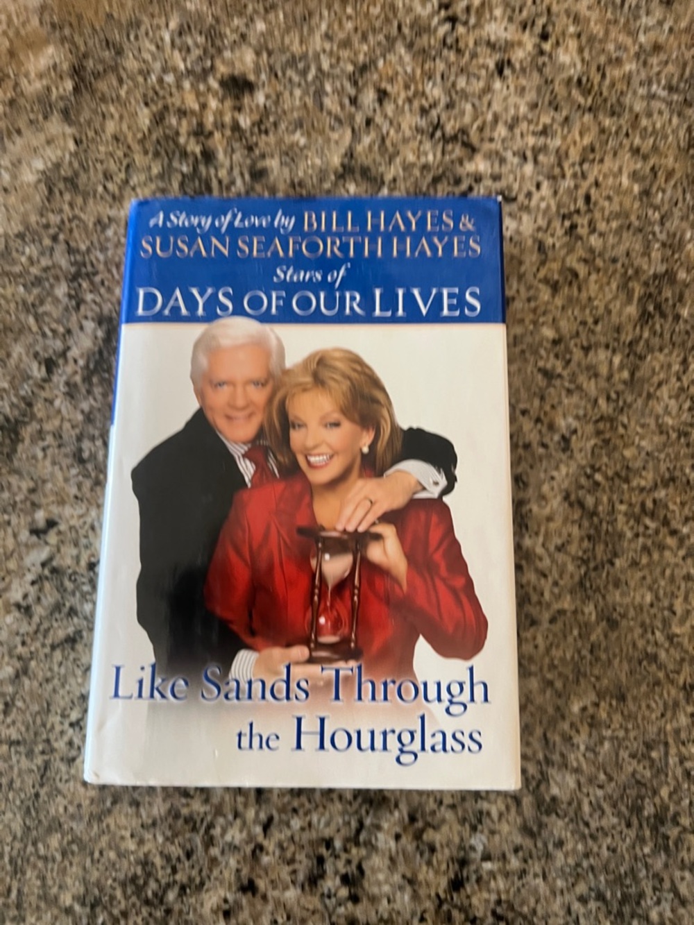 Like Sands Through the Hourglass - Days of Our Lives Book